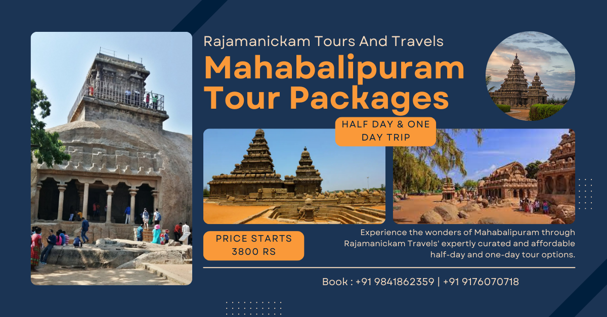 Mahabalipuram Tour Packages Mahabalipuram Tour Packages