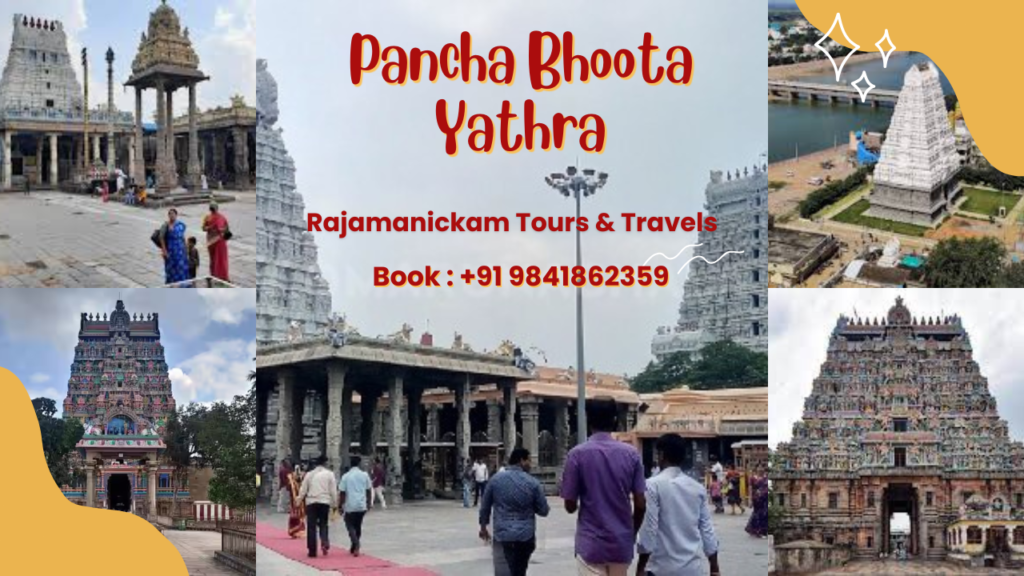 Pancha Bhoota Yatra Pancha Bhoota Yatra