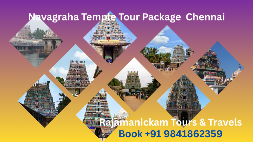 2 Nights 3 Days Navagraha Package from Chennai 2 Nights 3 Days Navagraha Package from Chennai