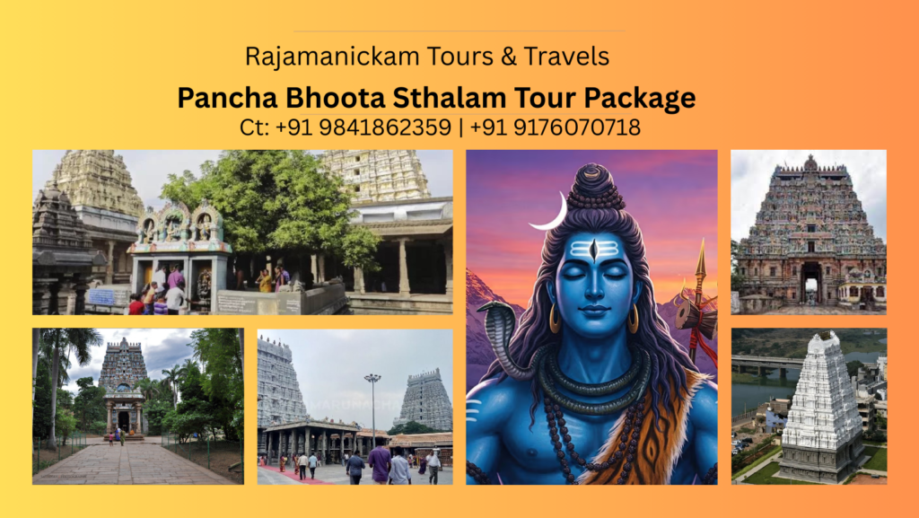 Outstanding Itinerary For Pancha Bhoota Temples Tour Packages Is The Help Are The Heart Touch