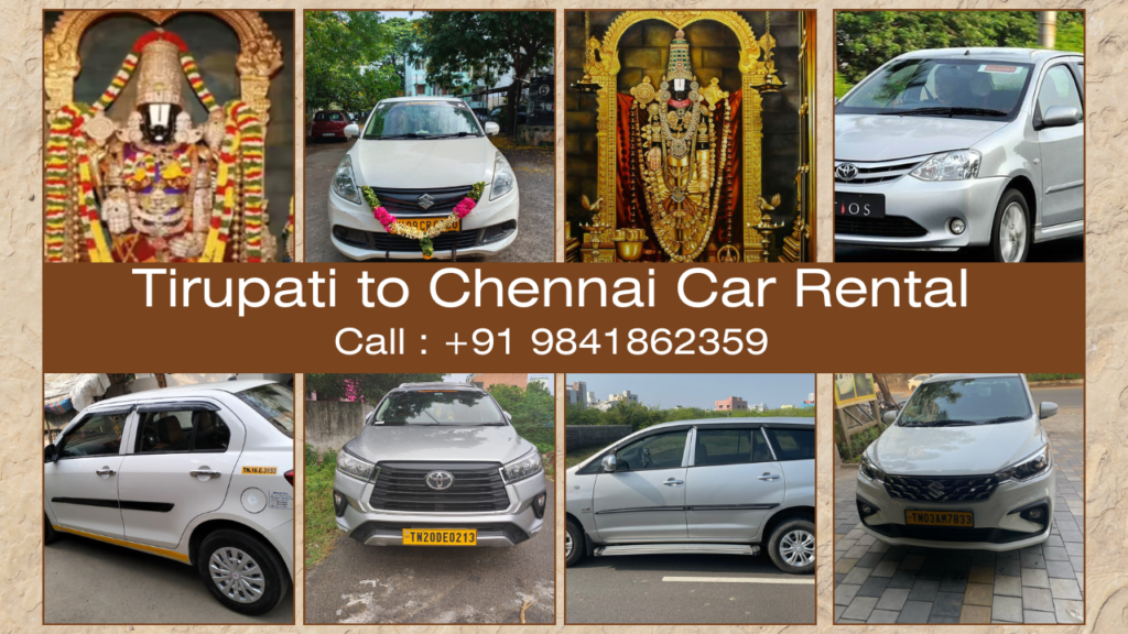 Tirupati to Chennai Car Rental Package