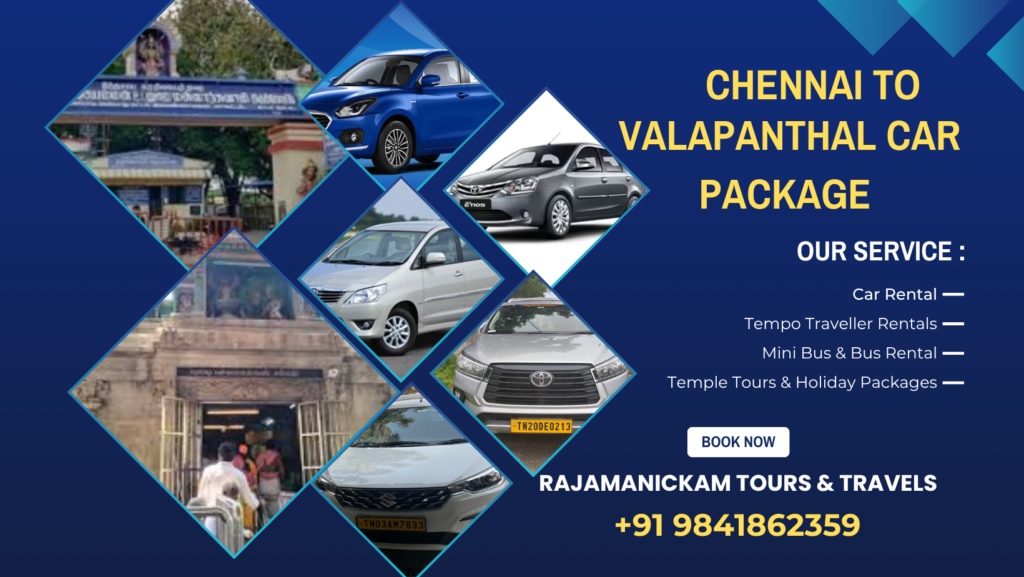 Chennai to Valapandal Pachaiamman Temple Car Package